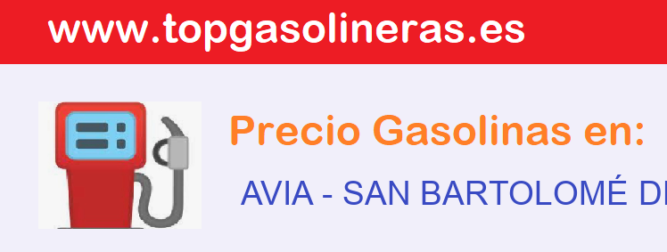 Precios gasolina en AVIA - san-bartolome-de-las-abiertas