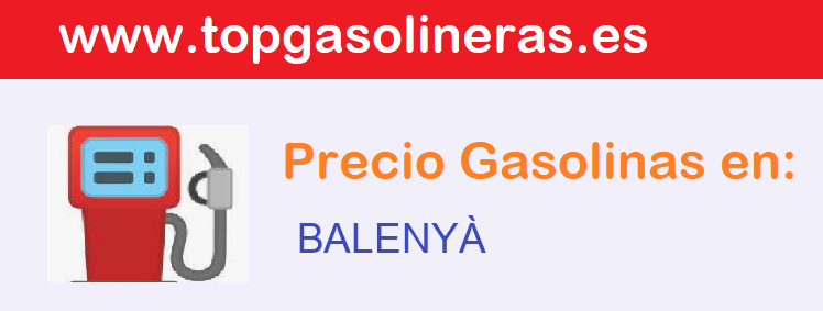 Gasolineras en  balenya