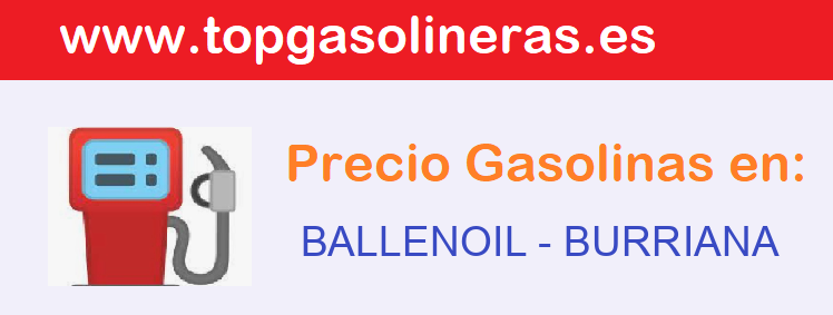 Precios gasolina en BALLENOIL - burriana