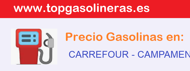 Precios gasolina en CARREFOUR - campamento-o